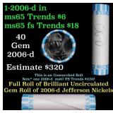 BU Shotgun Jefferson 5c roll, 2006-d 40 pcs Bank $