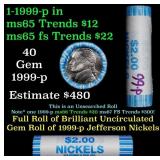 BU Shotgun Jefferson 5c roll, 1999-p 40 pcs Bank $