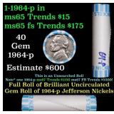 BU Shotgun Jefferson 5c roll, 1964-p 40 pcs Bank $