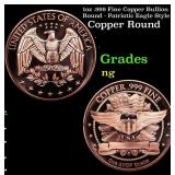 1oz .999 Fine Copper Bullion Round - Patriotic Eag