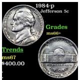 1984-p Jefferson Nickel 5c Grades GEM++ Unc