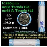 BU Shotgun Jefferson 5c roll, 1980-p 40 pcs Bank $