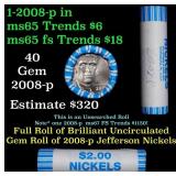 BU Shotgun Jefferson 5c roll, 2008-p 40 pcs Bank $