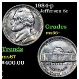 1984-p Jefferson Nickel 5c Grades GEM++ Unc