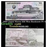 2007 Upper Korea 500 Won Banknote P# 44c Grades Ge
