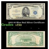 1953 $5 Blue Seal Silver Certificate Grades vf++