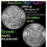 ***Major Highlight*** 1891-p Morgan Dollar $1 ms65
