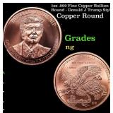 1oz .999 Fine Copper Bullion Round - Donald J Trum