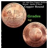 1oz .999 Fine Copper Bullion Round - Apollo 11 Sty