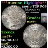 ***Major Highlight*** 1898-p Morgan Dollar TOP POP