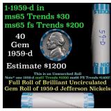 BU Shotgun Jefferson 5c roll, 1959-d 40 pcs Bank $