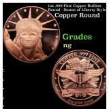 1oz .999 Fine Copper Bullion Round - Statue of Lib