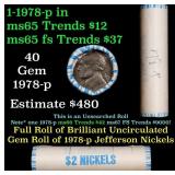 BU Shotgun Jefferson 5c roll, 1978-p 40 pcs Bank $