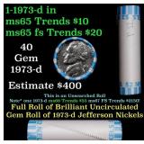 BU Shotgun Jefferson 5c roll, 1973-d 40 pcs Bank $