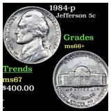 1984-p Jefferson Nickel 5c Grades GEM++ Unc