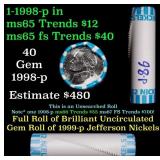 BU Shotgun Jefferson 5c roll, 1998-p 40 pcs Bank $