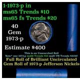 BU Shotgun Jefferson 5c roll, 1973-p 40 pcs Bank $