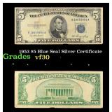 1953 $5 Blue Seal Silver Certificate Grades vf++