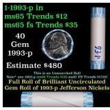 BU Shotgun Jefferson 5c roll, 1993-p 40 pcs Bank $