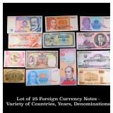 Lot of 25 Foreign Currency Notes - Variety of Coun