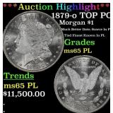 ***Major Highlight*** 1879-o Morgan Dollar TOP POP