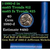 BU Shotgun Jefferson 5c roll, 1980-d 40 pcs Bank $