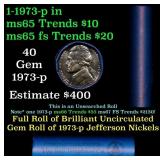 BU Shotgun Jefferson 5c roll, 1973-p 40 pcs Bank $