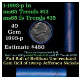 BU Shotgun Jefferson 5c roll, 1993-p 40 pcs Bank $