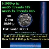 BU Shotgun Jefferson 5c roll, 1986-p 40 pcs Bank $