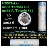 BU Shotgun Jefferson 5c roll, 2003-d 40 pcs Bank $
