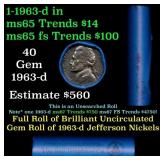 BU Shotgun Jefferson 5c roll, 1963-d 40 pcs Bank $