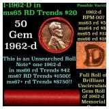 BU Shotgun Lincoln 1c roll, 1962-p 50 pcs Bank Wra