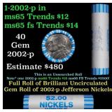 BU Shotgun Jefferson 5c roll, 2002-p 40 pcs Bank $