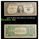 1957 $1 Blue Seal Silver Certificate Grades f+