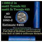 BU Shotgun Jefferson 5c roll, 1980-d 40 pcs Bank $