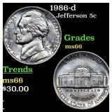 1986-d Jefferson Nickel 5c Grades GEM+ Unc