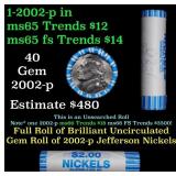 BU Shotgun Jefferson 5c roll, 2002-p 40 pcs Bank $