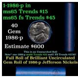 BU Shotgun Jefferson 5c roll, 1986-d 40 pcs Bank $