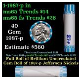 BU Shotgun Jefferson 5c roll, 1987-p 40 pcs Bank $