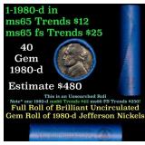 BU Shotgun Jefferson 5c roll, 1980-d 40 pcs Bank $