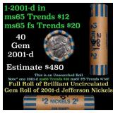 BU Shotgun Jefferson 5c roll, 2001-d 40 pcs Bank $