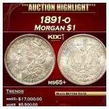 ***Major Highlight*** 1891-o Morgan Dollar $1 ms65