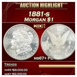 ***Major Highlight*** 1881-s Morgan Dollar $1 ms67