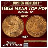 ***Major Highlight*** 1862 Indian Cent Near Top Po