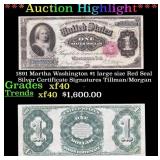 1891 Martha Washington $1 large size Red Seal Silv