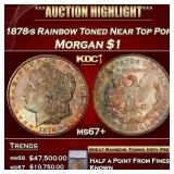 ***Major Highlight*** 1878-s Morgan Dollar Rainbow