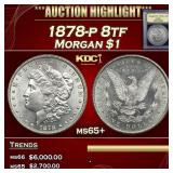***Major Highlight*** 1878-p 8tf Morgan Dollar $1