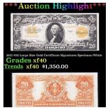 ***Major Highlight*** 1922 $20 Large Size Gold Cer