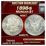 ***Major Highlight*** 1898-s Morgan Dollar $1 ms65