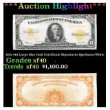 ***Major Highlight*** 1922 $10 Large Size Gold Cer